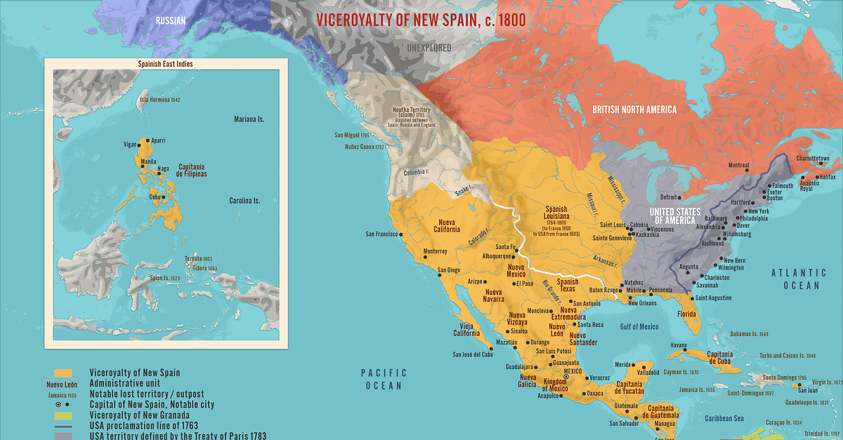 Viceroyalty of New Spain, c. 1800 (Illustration) - World History ...