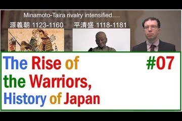 The History of Premodern Japan: The Rise of the Warriors