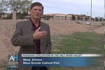 C-SPAN Cities Tour - Mesa: Hohokam Civilization in the Salt River Valley