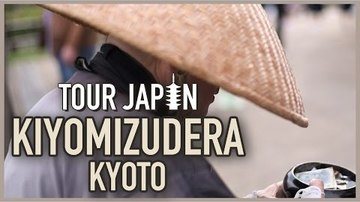 Ultimate Guide to Kiyomizu-dera