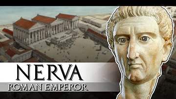 Life of Emperor Nerva #12 First of the Best Emperors