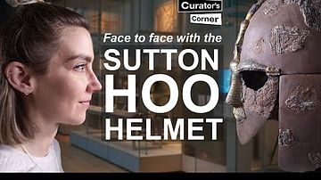 Face to Face with the Sutton Hoo Helmet