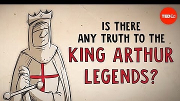 Is There Any Truth to the King Arthur Legends