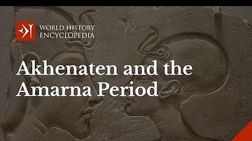 Akhenaten, the Sun Disk and the Amarna Period of Egypt