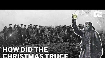 The Christmas Truce | What really happened in the trenches in 1914?