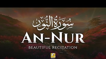 Surah An-Nur | Quran Recitation | Zikrullah TV