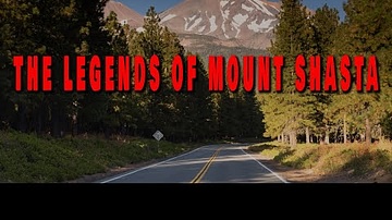 THE LEGENDS OF MOUNT SHASTA