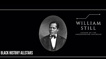 William Still: Father of the Underground Railroad